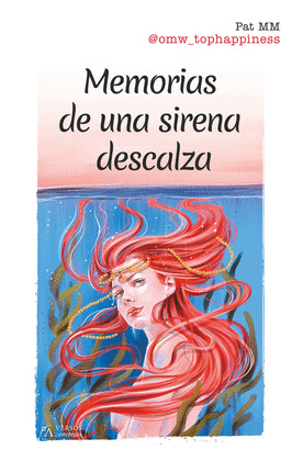 MEMORIAS DE UNA SIRENA DESCALZA