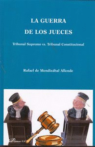 LA GUERRA DE LOS JUECES