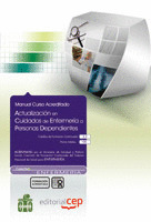 MANUAL CURSO ACREDITADO ACTUALIZACION EN CUIDADOS DE ENFERMERIA A PERSONAS DEPEN