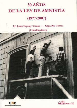 30 AÑOS DE LA LEY DE AMNISTÍA, 1977-2007