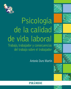 PSICOLOGIA DE LA CALIDAD DE VIDA LABORAL