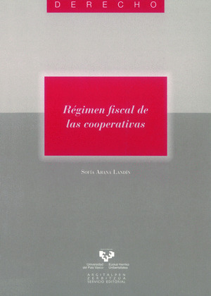 RÉGIMEN FISCAL DE LAS COOPERATIVAS