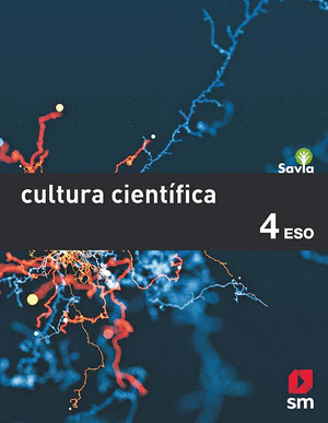 SD PROFESOR. CULTURA CIENTIFICA. 4 ESO. MAS SAVIA. MADRID