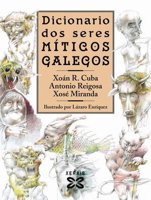 DICIONARIO DOS SERES MITICOS GALEGOS