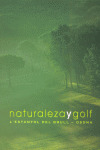 NATURALEZA Y GOLF