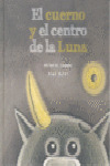 EL CUERNO Y EL CENTRO DE LA LUNA