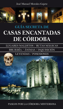 CASA ENCANTADAS DE CORDOBA
