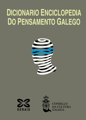 DICIONARIO ENCICLOPEDIA DO PENSAMENTO GALEGO