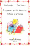LA PRINCESA QUE LEIA DEMASIADAS HISTORIAS DE PRINCESAS