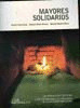MAYORES SOLIDARIOS