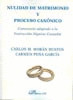 NULIDAD DE MATRIMONIO Y PROCESO CANÓNICO