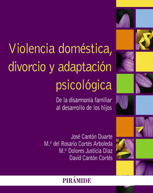 VIOLENCIA DOMÉSTICA, DIVORCIO Y ADAPTACIÓN PSICOLÓGICA
