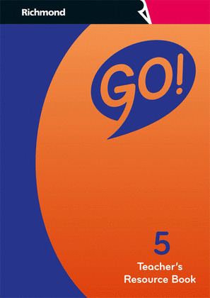 GO! 5 TEACHER'S RESOURCE BOOK