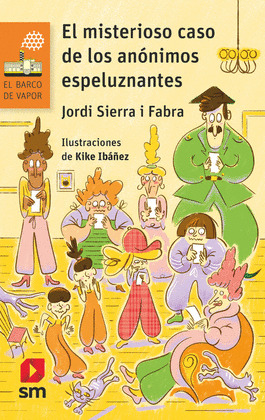 MISTERIOSO CASO DE LOS ANÓNIMOS ESPELUZNANTES, EL