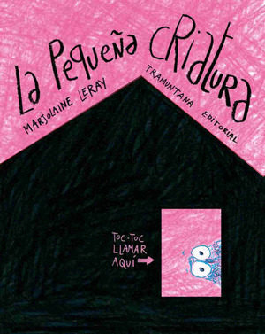 PEQUEÑA CRIATURA, LA