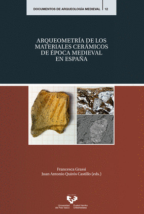 ARQUEOMETRIA DE LOS MATERIALES CERAMICOS DE EPOCA MEDIEVAL EN ESPAÑA