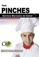 TEST OPOSICIONES PINCHES SERVICIO MURCIANO DE SALUD. EDICIÓN ESPECIAL