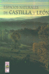 ESPACIOS NATURALES: CASTILLA Y LEON
