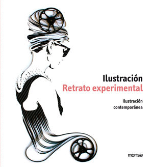 ILUSTRACION: RETRATO EXPERIMENTAL