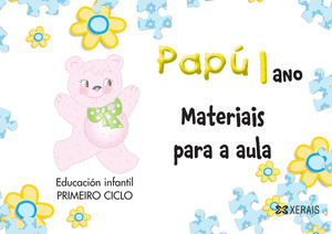 PAPÚ 1 ANO. MATERIAIS PARA A AULA.
