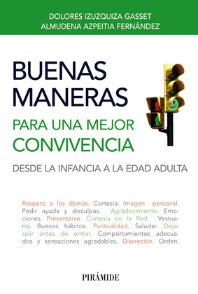 BUENAS MANERAS PARA UNA MEJOR CONVIVENCIA