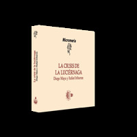 LA CRISIS DE LA LUCIÉRNAGA