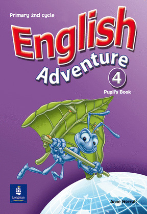 ENGLISH ADVENTURE 4. PUPIL'S BOOK