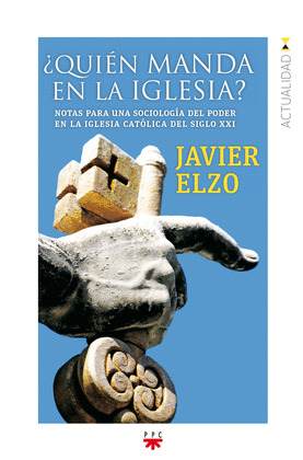 ¿QUIÉN MANDA EN LA IGLESIA?