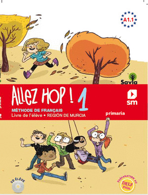 ALLEZ HOP! 1: LIVRE DE LŽÉLÈVE. 5  PRIMARIA. SAVIA.