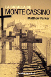BATALLA DE MONTE CASSINO, LA