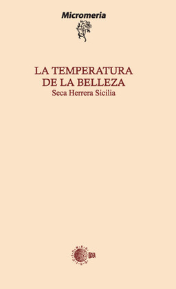 LA TEMPERATURA DE LA BELLEZA