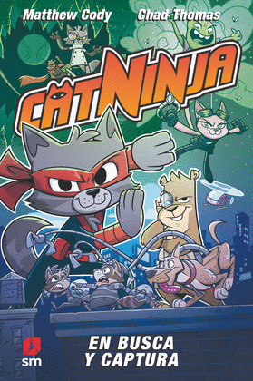 CATNINJA EN BUSCA Y CAPTURA