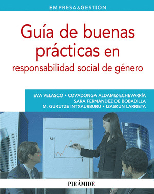 GUÍA DE BUENAS PRÁCTICAS EN RESPONSABILIDAD SOCIAL DE GÉNERO