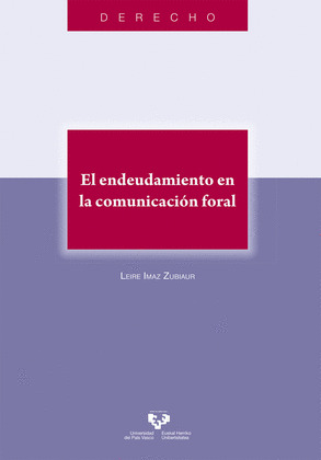 EL ENDEUDAMIENTO EN LA COMUNICACION FORAL