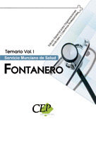TEMARIO VOL. I. OPOSICIONES FONTANERO SERVICIO MURCIANO DE SALUD. EDICIÓN ESPECI