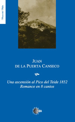 UNA ASCENSIÓN AL PICO DEL TEIDE 1852