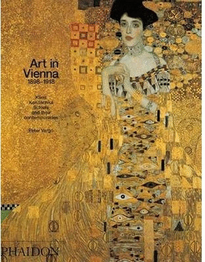 ART IN VIENNA, 1898-1918
