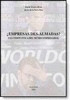 ¿EMPRESAS DES-ALMADAS?
