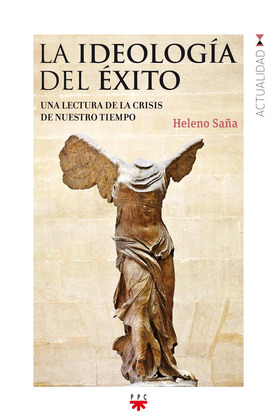 LA IDEOLOGÍA DEL ÉXITO