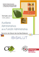 TEMARIO VOL. II. OPOSICIONES AUXILIARES ADMINISTRATIVOS DE LA FUNCIÓN ADMINISTRA