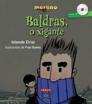 BALDRAS, O XIGANTE (CONTEN CD)