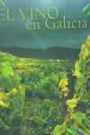 VINO EN GALICIA, EL