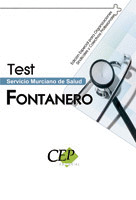 TEST OPOSICIONES FONTANERO SERVICIO MURCIANO DE SALUD. EDICIÓN ESPECIAL