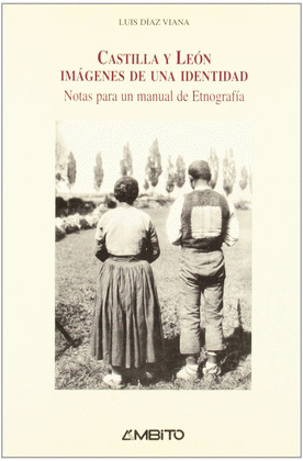 CASTILLA Y LEON IMAGENES DE UNA IDENTIDAD