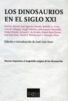 DINOSAURIOS EN EL SIGLO XXI, LOS