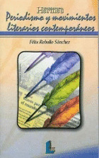 HERMES(D)25. PERIODISMO Y MOVIMIENTOS LITERARIOS COMTEMPORAN