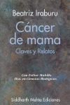 CANCER DE MAMA. CLAVES Y RELATOS