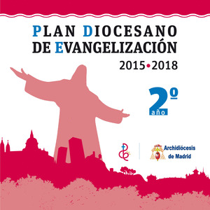 RETOS, TENTACIONES Y POSIBILIDADES PARA LA EVANGELIZACION EN MADRID HOY. PDE 2º