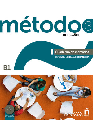 MÉTODO DE ESPAÑOL 3. CUADERNO DE EJERCICIOS