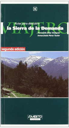 LA SIERRA DE LA DEMANDA